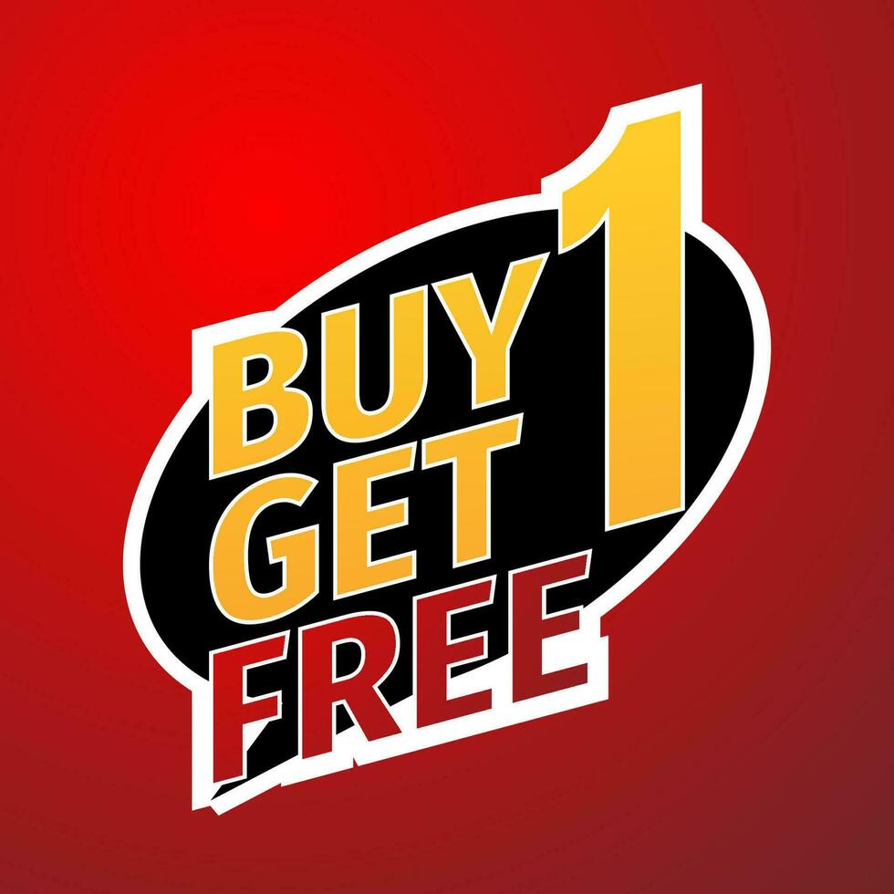 BUY 1 GET 1 FREE